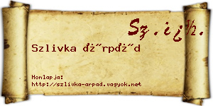 Szlivka Árpád névjegykártya